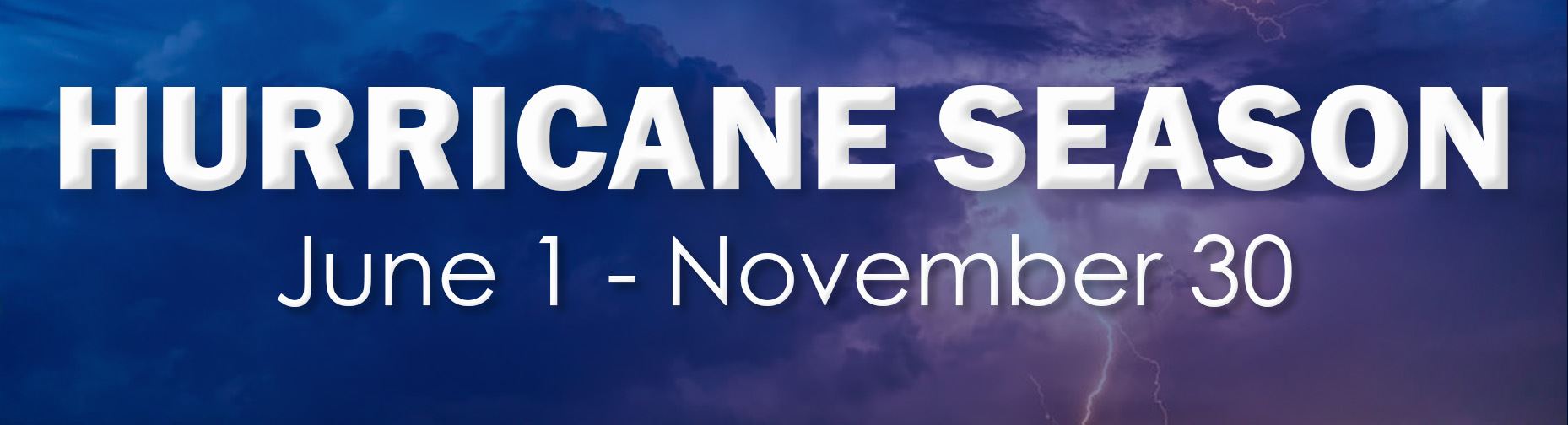 Hurrican Season - be prepared